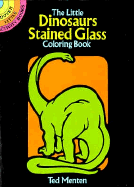 Little Dinosaurs Stained Glass Coloring Book